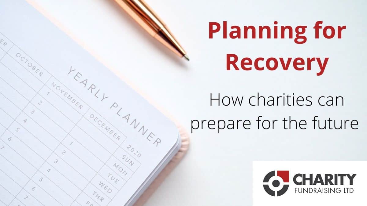 Planning for Recovery - How Charities can Prepare